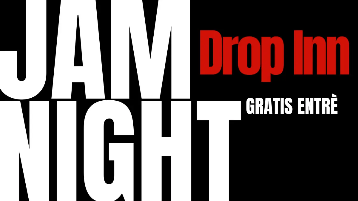Jam Night — Drop inn, København