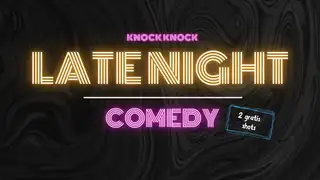 Late Night Comedy