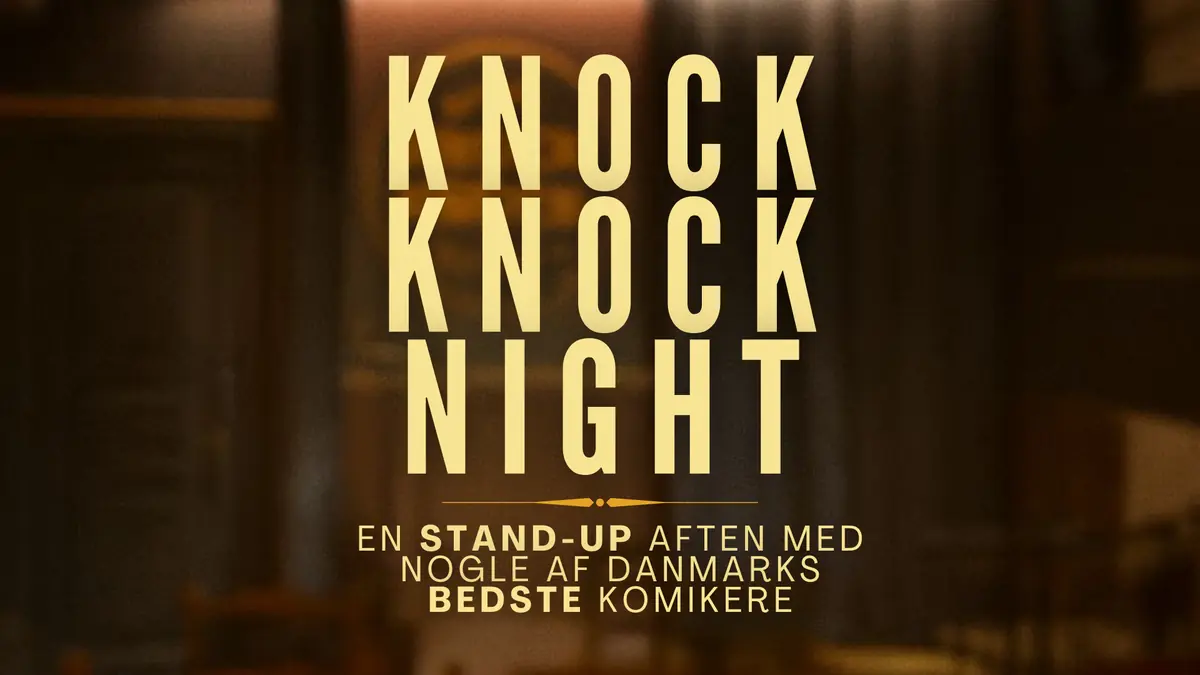 Knock Knock Night — Knock Knock Comedy Club, København