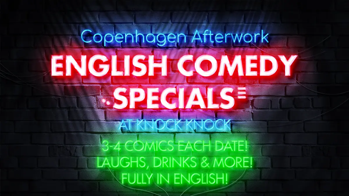 Copenhagen Afterwork English Comedy Specials — Knock Knock Comedy Club, København