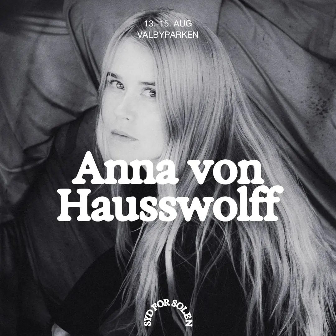Anna von Hausswolff — Syd For Solen, København