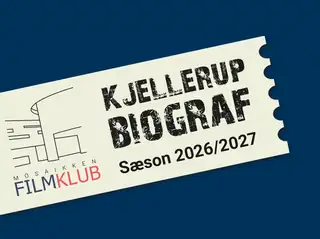 Mosaikkens Filmklub – Kjellerup