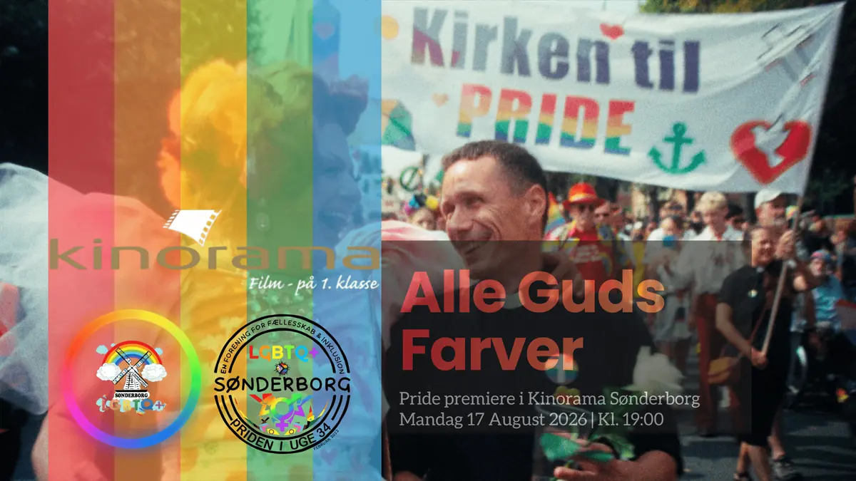 Pride Bio – Alle Guds Farver — Kinorama Sønderborg, Sønderborg