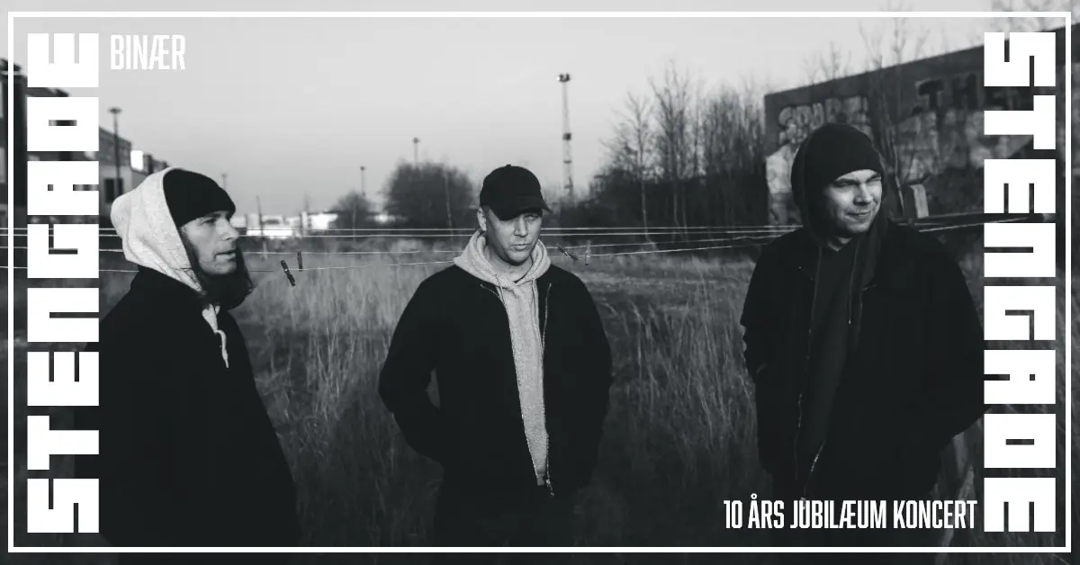 Binær - 10 Års Jubilæum Koncert // Sold Out — Spillestedet Stengade, København