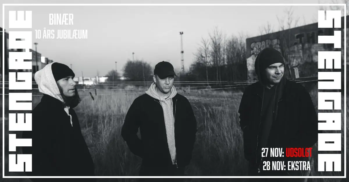 Binær - 10 Års Jubilæum Koncert - Ekstra Koncert — Spillestedet Stengade, København