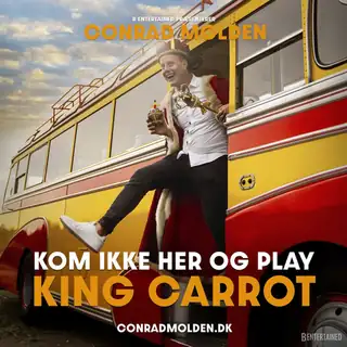 Conrad Molden – Kom ikke her og play King Carrot