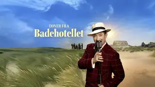 Toner Fra Badehotellet