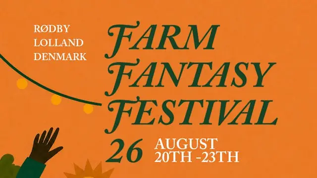 Farm Fantasy Festival 26 — Rødby