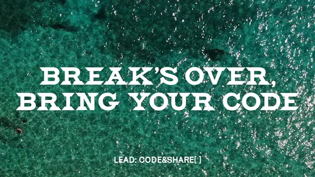 Code&Share[67]: Break's over, bring your code — Kunsthal Aarhus, Aarhus
