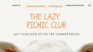The Lazy Picnic Club x LÆSK.DK, 5.0 - Entry