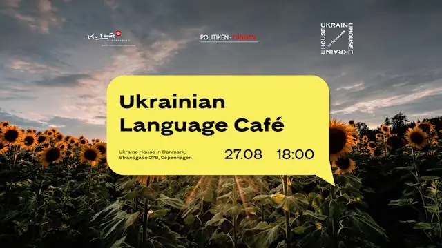 Ukrainian Language Café — Ukraine House in Denmark, København