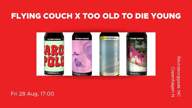 Flying Couch - Intim ølsmagning — Too Old To Die Young, København