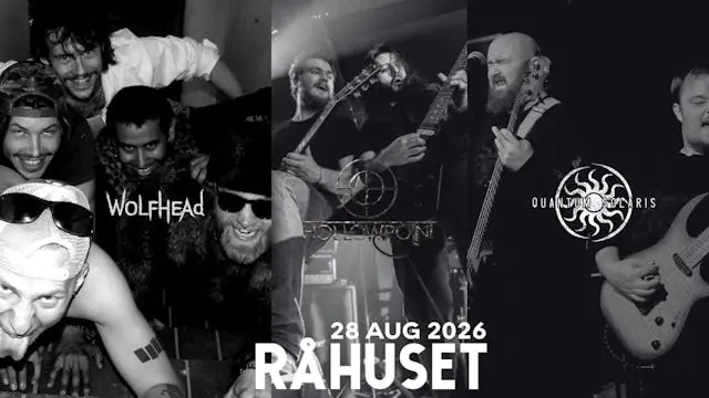 Wolfhead //  Hollowpoint // Quantum Solaris — Råhuset, København
