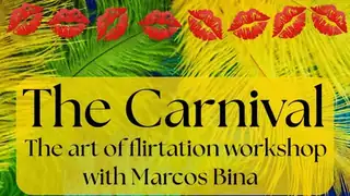 Carnival - The Art of Flirtation