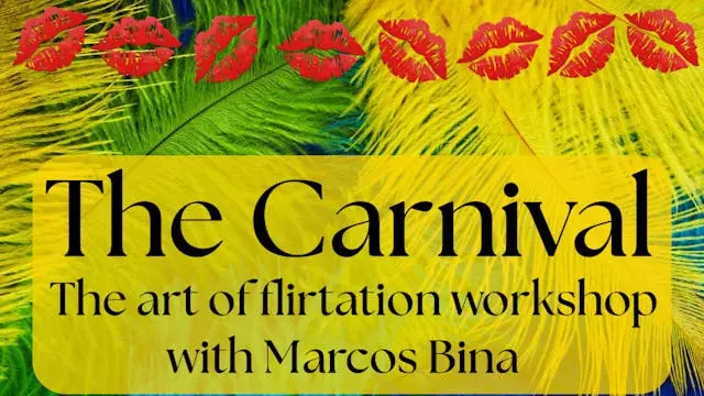 Carnival - The art of flirtation — Copenhagen Sexology School, København