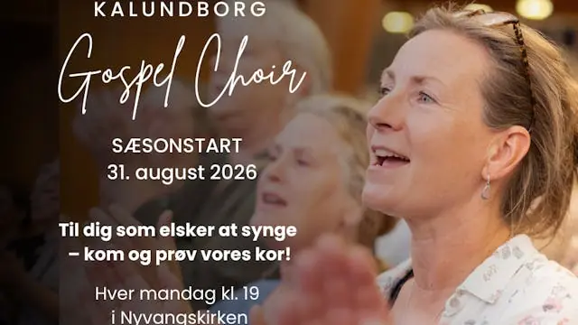 Tilmelding til Kalundborg Gospel Choir - Efterår 2026 — Nyvangskirken, Kalundborg