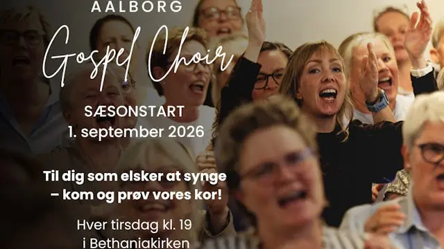 Tilmelding til Aalborg Gospel Choir - Efterår 2026 — Bethaniakirken, Aalborg