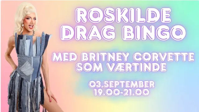 Drag Bingo with Britney Corvette — 28 Live, Roskilde