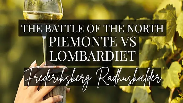 Battle of the North: Piemonte vs Lombardiet — Frederiksberg Rådhuskælder, Frederiksberg