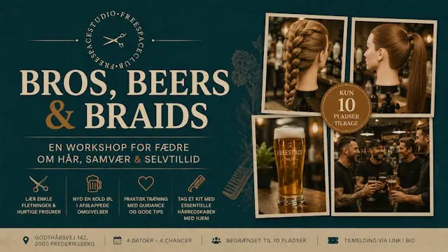 BEER & BRAIDS — FREESPACE STUDIO, Frederiksberg
