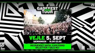 GADEFEST TOUR 2026 | VEJLE | 18+