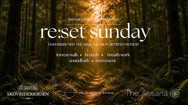 re:set sunday — Skoviderkroen, Charlottenlund
