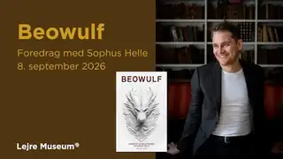 Lecture at Lejre Museum: Beowulf