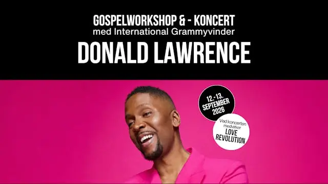 Oplev Gospelstjernen Donald Lawrence: Workshop og koncert — Vandværket, København
