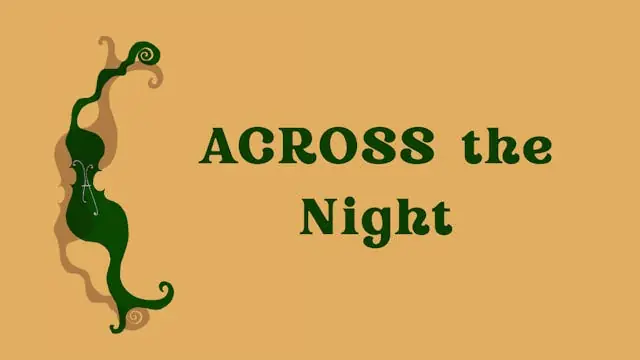 ACROSS the Night — LiteraturHaus, København
