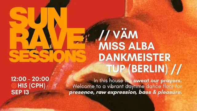 SUNRAVE SESSIONS /// 4.0 — H15, Copenhagen