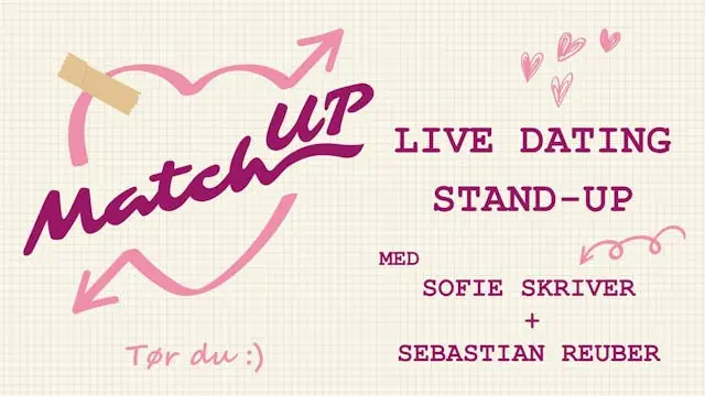 Match-UP - live dating-show — Comedy ZOO, København
