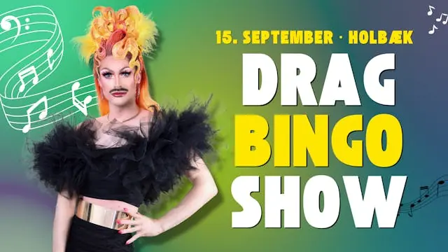 Drag Bingo Show · Holbæk 15. september 2026 — Rotationen, Holbæk