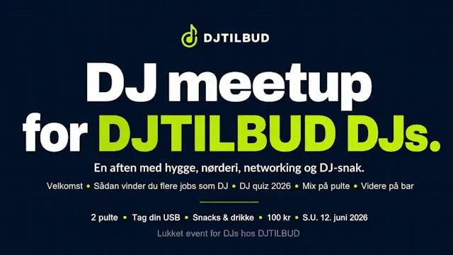 DJTILBUD Meetup — Station Frederiksberg, Frederiksberg