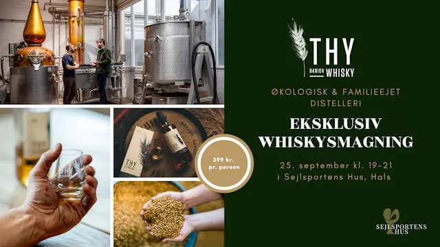 Eksklusiv whiskysmagning med Thy Whisky — Sejlsportens Hus, Hals