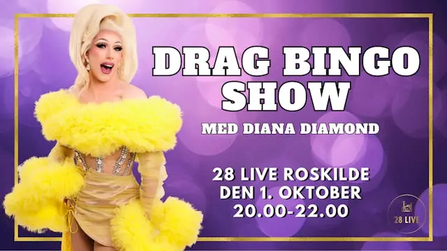 Drag Bingo show 1/10 at 28 Live Roskilde — 28 Live, Roskilde