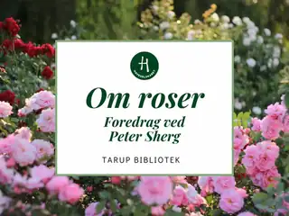 The Garden Society: Lecture on Roses