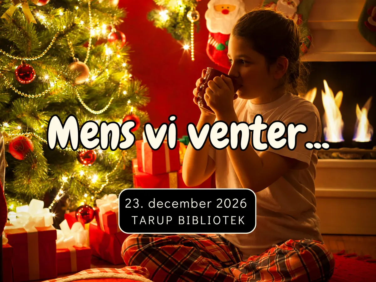 Während wir warten... — Tarup Bibliotek, Odense