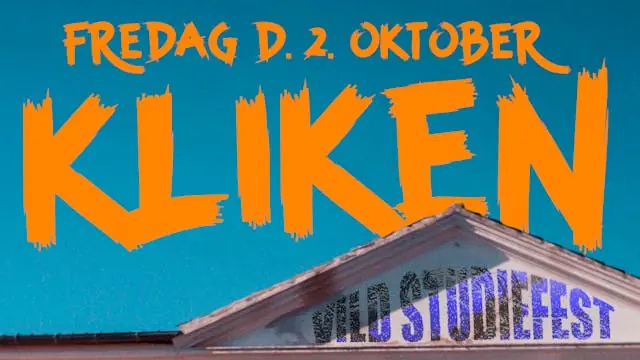 KLIKEN LIVE // STUDIEFEST // 2. OKT // HADERSLEV — Crazy Daisy Haderslev, Haderslev