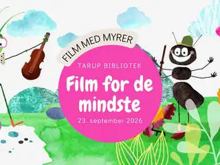 Myre-film for de mindste - på Tarup Bibliotek