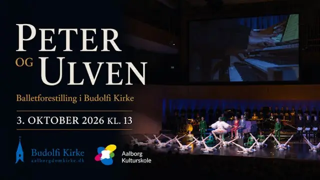 Peter og Ulven. Balletforestilling med orgelakkompagnement. — Budolfi Kirke - Aalborg Domkirke, Aalborg
