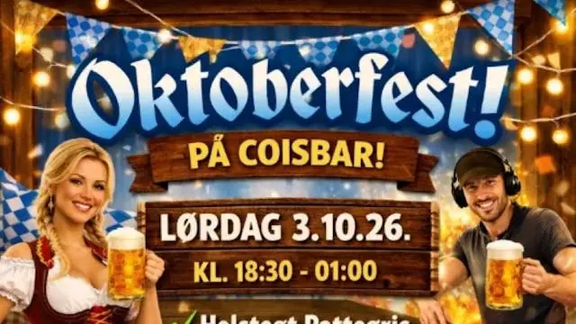 Oktoberfest — CoisBar, Sorø