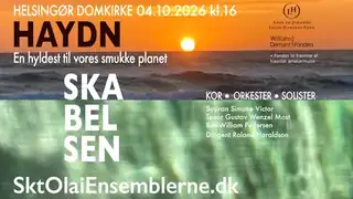 Haydn´s Skabelsen – en hyldest til vores smukke planet.