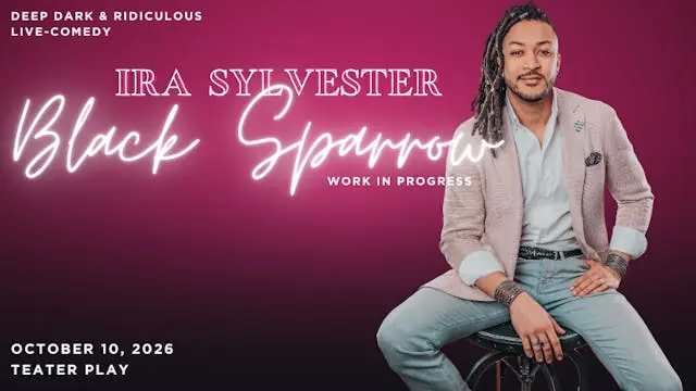 Ira Sylvester: Black Sparrow (W.I.P.) Live Stand-Up Show — Teater Play, København