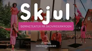 Børneteater - SKJUL