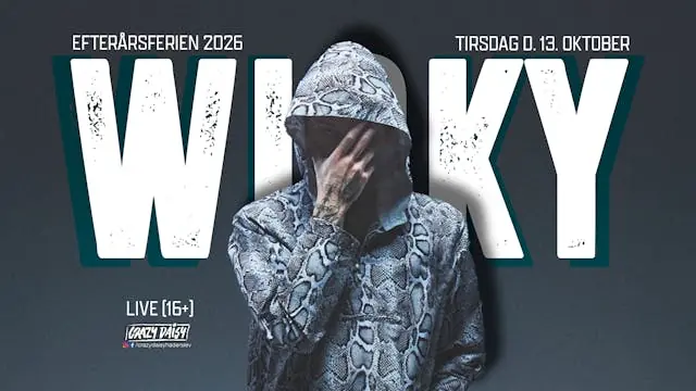 WICKY eksklusivt LIVE / 13. OKT / Haderslev / 16+ — Crazy Daisy Haderslev, Haderslev