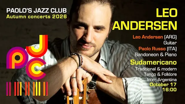 LEO ANDERSEN • Sudamericano — Paolo's Jazz Club, Askeby