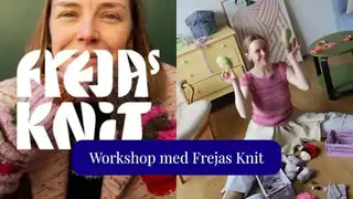 Masterclass og foredrag med Frejas Knit - Lær at bruge dine garnrester