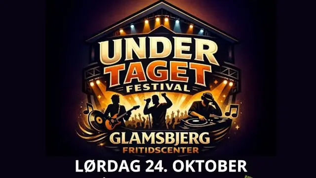 UNDER TAGET FESTIVAL 2026 — Glamsbjerg Fritidscenter, Glamsbjerg