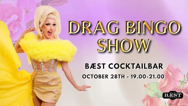 Drag Bingo Show at Bæst Cocktailbar 28/10 — Bæst Cocktailbar, Copenhagen