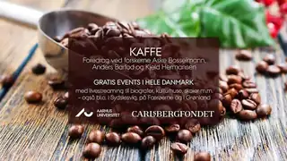 Foredrag af Aarhus Universitet: Kaffe